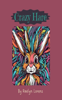Crazy Hare