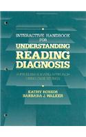 Interactive Handbook for Understanding Reading Diagnosis