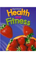 Harcourt Health & Fitness: Student Edition Grade 6 2006
