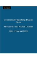 Commercially Speaking: Student's Book