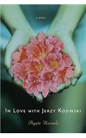 In Love with Jerzy Kosinski