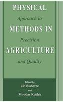 Physical Methods in Agriculture