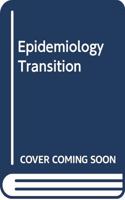 Epidemiology Transition