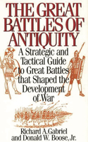 The Great Battles of Antiquity