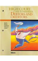 High Court Case Summaries on Debtors and Creditors, Keyed to Warren