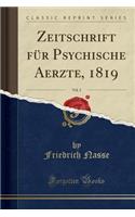 Zeitschrift Für Psychische Aerzte, 1819, Vol. 2 (Classic Reprint)