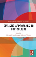 Stylistic Approaches to Pop Culture