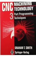 Cnc Machining Technology: Vol 3