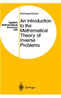 An Introduction to the Mathematical Theory of Inverse Problems