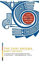 The Zuni Enigma