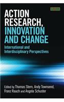Action Research, Innovation and Change