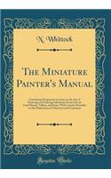 The Miniature Painter's Manual