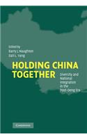 Holding China Together