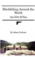 Hitchhiking Around the World