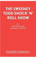 Sweeney Todd Shock 'n' Roll Show: (Acting Edition S.)