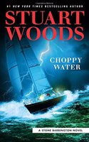 Choppy Water: (54 A Stone Barrington Novel)