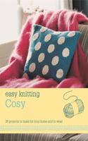 Easy Knitting: Cosy