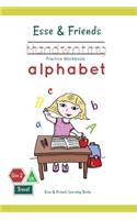 Esse & Friends Handwriting Practice Workbook Alphabet