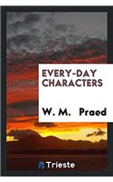 Every-day Characters