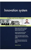 Innovation System a Clear and Concise Reference