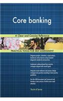 Core banking A Clear and Concise Reference