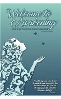 Welcome to Awakening