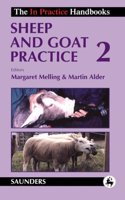 Sheep and Goat Practice 2: (In Practice Handbooks)