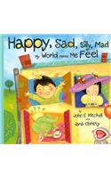 Happy, Sad, Silly, Mad