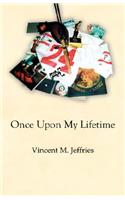 Once Upon My Lifetime