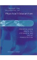 Beyond the Boundaries of Physical Education