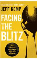 Facing the Blitz