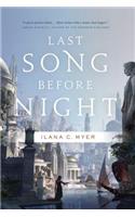 Last Song Before Night