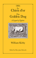 Le Chien d'or/The Golden Dog