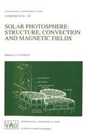 Solar Photosphere: Structure, Convection, and Magnetic Fields