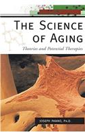 The Science of Aging