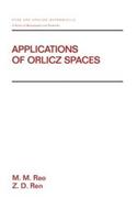 Applications Of Orlicz Spaces