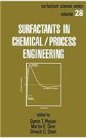 Surfactants in Chemical/Process Engineering