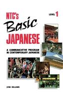 N.T.C.'s Basic Japanese: Level 1 A Communicative Programme in Contemporary Japanese(Language - Japanese)