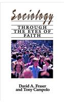 Sociology Through The Eyes of Faith