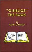 O Biblios the Book