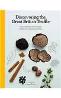 Discovering the Great British Truffle