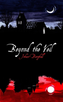 Beyond the Veil: (1 The Veil Trilogy)