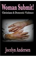 Woman Submit! Christians & Domestic Violence
