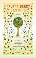 Fruit & Berry Growing Guide
