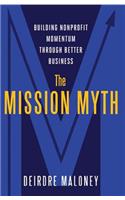 The Mission Myth