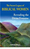 Secret Legacy of Biblical Women