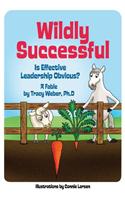 Wildly Successful: Is Effective Leadership Obvious?(English)