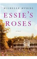 Essie's Roses