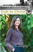Cult to Christ
