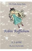 Robin Rufflebum